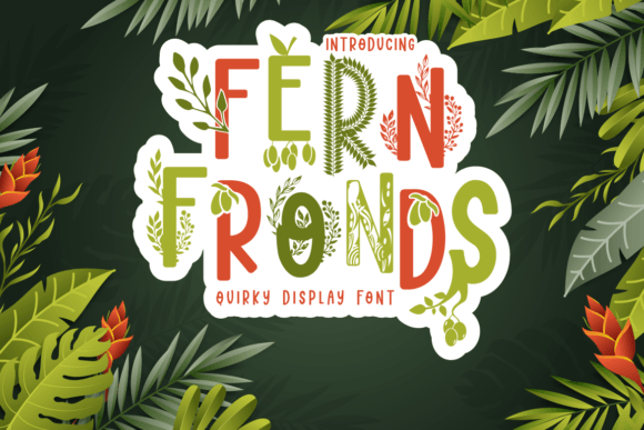 Fern Fronds: The Playful Display Font for Nature-Inspired Designs