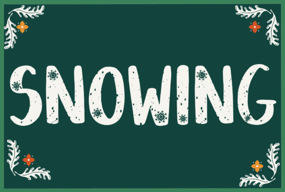 The Cozy Charm of Snowing: A Handwritten Font for Festive and Heartfelt Designs